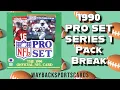 Cheap Fun Junk Wax 1990 Pro Set Series 1 Football Cards