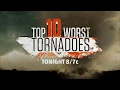Tornado Week Top Ten Tornadoes