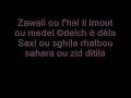 "Zawalhi ou F'hal" avec paroles