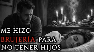 my husband cast a spell on me to prevent us from having children he had a lover horror stories