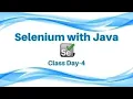 Selenium Tutorial for Java Class Day 4 Whizdom Trainings
