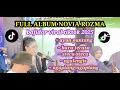 Download Lagu INI FULL ALBUM NOVIA ROZMA PALING TERBARU 2025