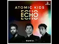 Armaan Malik & Eric Nam Ft.Kshmr - Echo (Atomic Kids Remix)