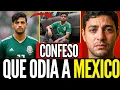 CARLOS VELA HE TEARFULLY CONFESSED WHY HE HATES MEXICO AND MEXICANS
