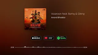 vaaroon mirzapur anand bhaskar romy ginny diwan visualizer