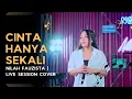 Cinta Hanya Sekali - Nilah Fauzista | Live Session Cover
