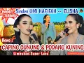 Lagu HEBOH,! UMI HAFIFAH Bowo: CAPING GUNUNG | ELISHA Langgam PODANG KUNING | #wayangkulit @SindenGayeng