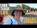 TRUCKEE THURSDAYS What to Know Before You Go