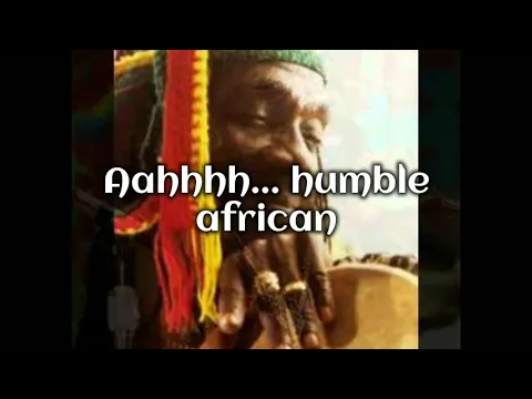 Download MP3 Culture- Humble African(Lyrics)