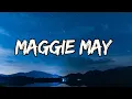 Rod Stewart - Maggie May