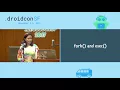 droidcon SF 2017 - Android Internals for Developers