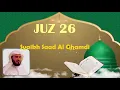 Download Lagu Murattal Juz 26 Syaikh Saad Al Ghamdi