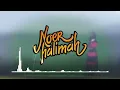 Noer Halimah - Melodi Cinta (Lyric Video)