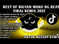 Lagu BEST🔥 BIGYAN MOKO NG BEAT TIKTOK VIRAL REMIX 2025🇵🇭