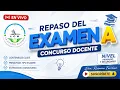 Examen A Concurso Docente Repaso explicado paso a paso