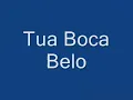 Tua Boca Belo Com Letra