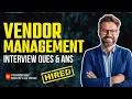 Top 10 Vendor Management Interview Questions and Answers Basic and Advanced