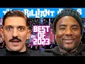 Andrew Schulz Charlamagne tha God s Best Moments on Brilliant Idiots in 2023