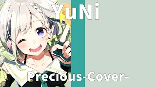 伊藤由奈/Precious【Covered by YuNi】