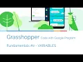 Code with Google Grasshopper - Fundamentals