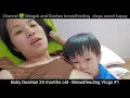 1 DaeHan has grown much older - Baby 24 months old 🌱 Breastfeeding vlogs