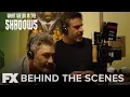 What We Do in the Shadows Inside Season 1 What We Direct in the Shadows FX