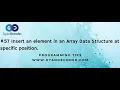 Insert an element in an array data structure at specific position