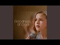 Download Lagu Goodness of God