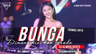 Download FUNKOT - BUNGA DIMANA KINI KAU BERADA [THOMAS ARYA] NEW VERS.2023 COVER DJ ALMIRA BERTO MP3