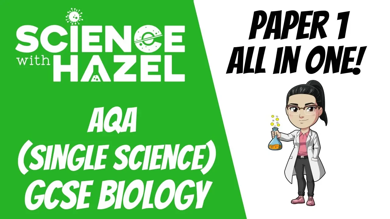 ALL OF AQA BIOLOGY (9-1) ⭐PAPER 1⭐ IN 1 HOUR!!!! (2025) | SCIENCE WITH HAZEL | GCSE REVISION