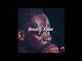 Bounty Killer  - LOOK INTO MY EYES ( VIDEO)