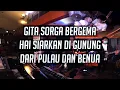 Lagu Gita Sorga Bergema, Hai Siarkan di Gunung, Dari Pulau dan Benua | Medley