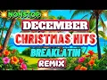 Lagu DESEMBER | REMIX NONSTOP LAGU-LAGU NATAL HITS