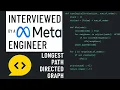 Longest Path in a Directed Graph Python Interview with a Meta Engineer no-hire signal