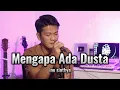 Download Lagu Mengapa ada dusta -  By Ine sinthya | Cober cover Zanca