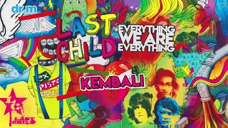 Download Last Child - Kembali (Official Audio) MP3