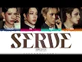 XLOV 'SERVE' Lyrics (엑스러브 SERVE 가사) [Color Coded Han_Rom_Eng] | ShadowByYoongi