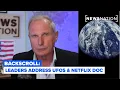 Lagu Reality Check: Leaders address UFOs \u0026 Netflix explores the 'unexplained' | Backscroll