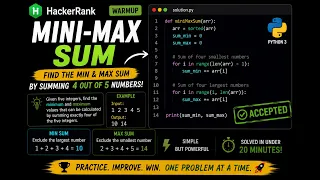 HackerRank Mini-Max Sum Python 3 Solution Explanation