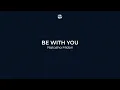 Lagu Be With You (Originally by Natasha Midori) - Lighthouse Christian Community