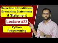 Selection Conditional Branching Statements Lecture if Statement with Example Coding