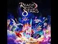 Reach for the Stars - Tokyo Disneyland