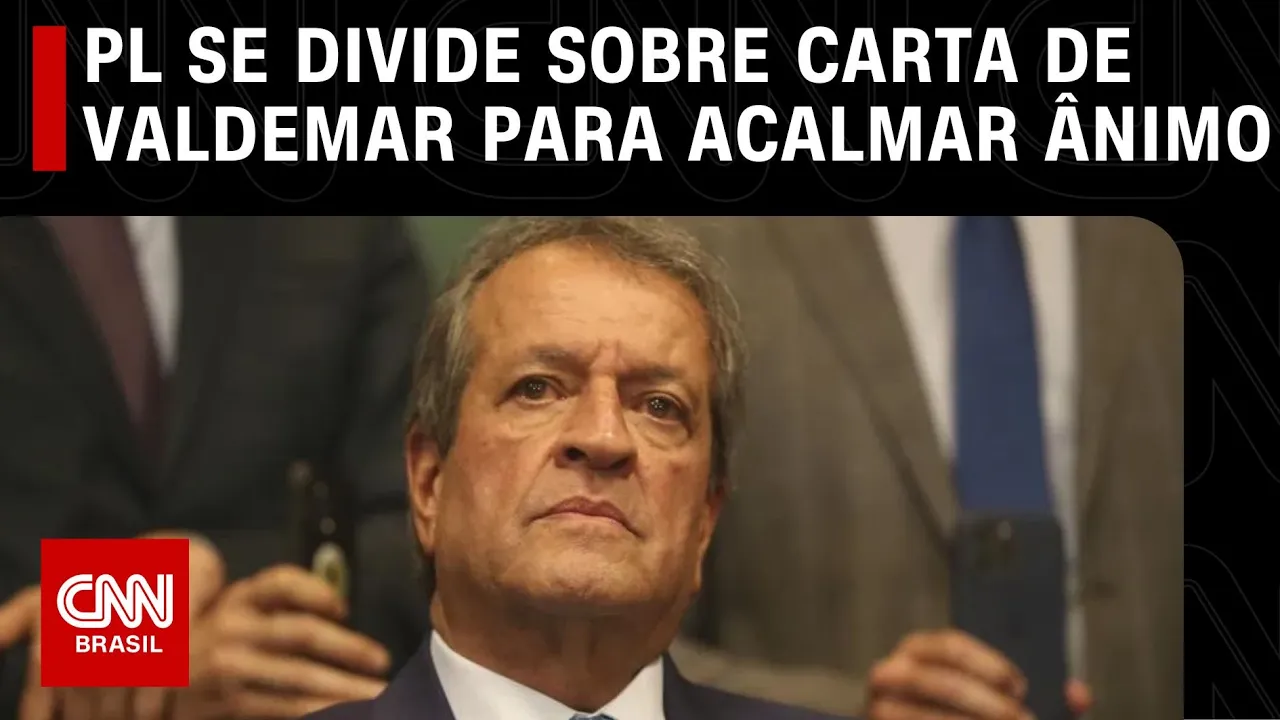 PL se divide contra carta de Valdemar Costa Neto para acalmar ânimo | CNN 360º