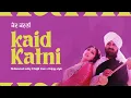 Download Lagu Kaid katni (Remix) Mohd.Sadiq X Ranjit kaur X Drippy style | New punjabi song 2023