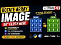 Rotate Image Explained 90 Clockwise Trick Leetcode 48