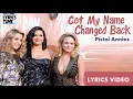 Pistol Annies - Got My Name Changed Back (Lyrics Video)