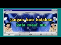 Download Lagu caca handika jangan katakan kata maaf mu @HAYARECORD