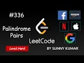 Palindrome Pairs HashMap 336 LeetCode LeetCode Explore Day 13