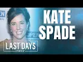 Ep 69 - Kate Spade Last Days