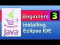 java beginners 3 Eclipse instalation - Java tutorials